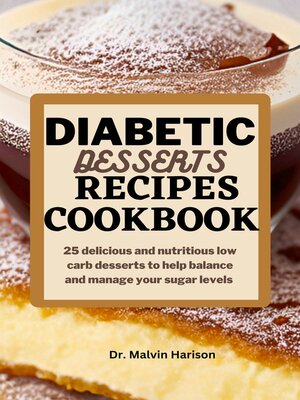 cover image of DIABETIC DESSERT RECIPES COOKBOOK